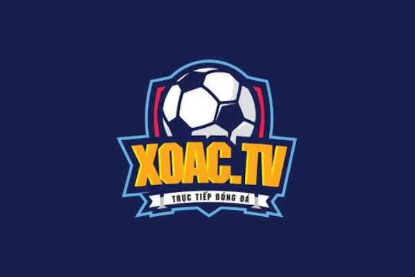 Xoac TV – Xem trực tiếp bóng đá nhanh tại XoacTV